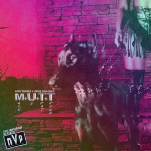 Leon Thomas x Musiq Soulchild  - M.U.T.T (Make Us That Thang)