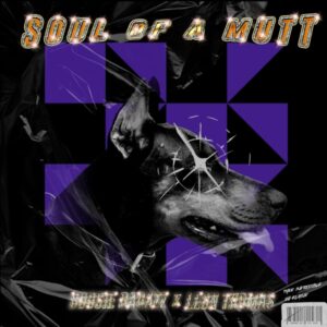 Boosie Badazz x Leon Thomas : Soul Of A MUTT